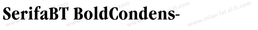 SerifaBT BoldCondens字体转换